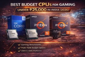 Read more about the article Best CPU Under ₹20000 in India (2026)