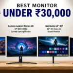 Best Monitor Under 30k in India (2026) – 6 Top Picks