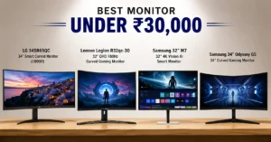 Read more about the article Best Monitor Under 30k in India (2026) – 6 Top Picks